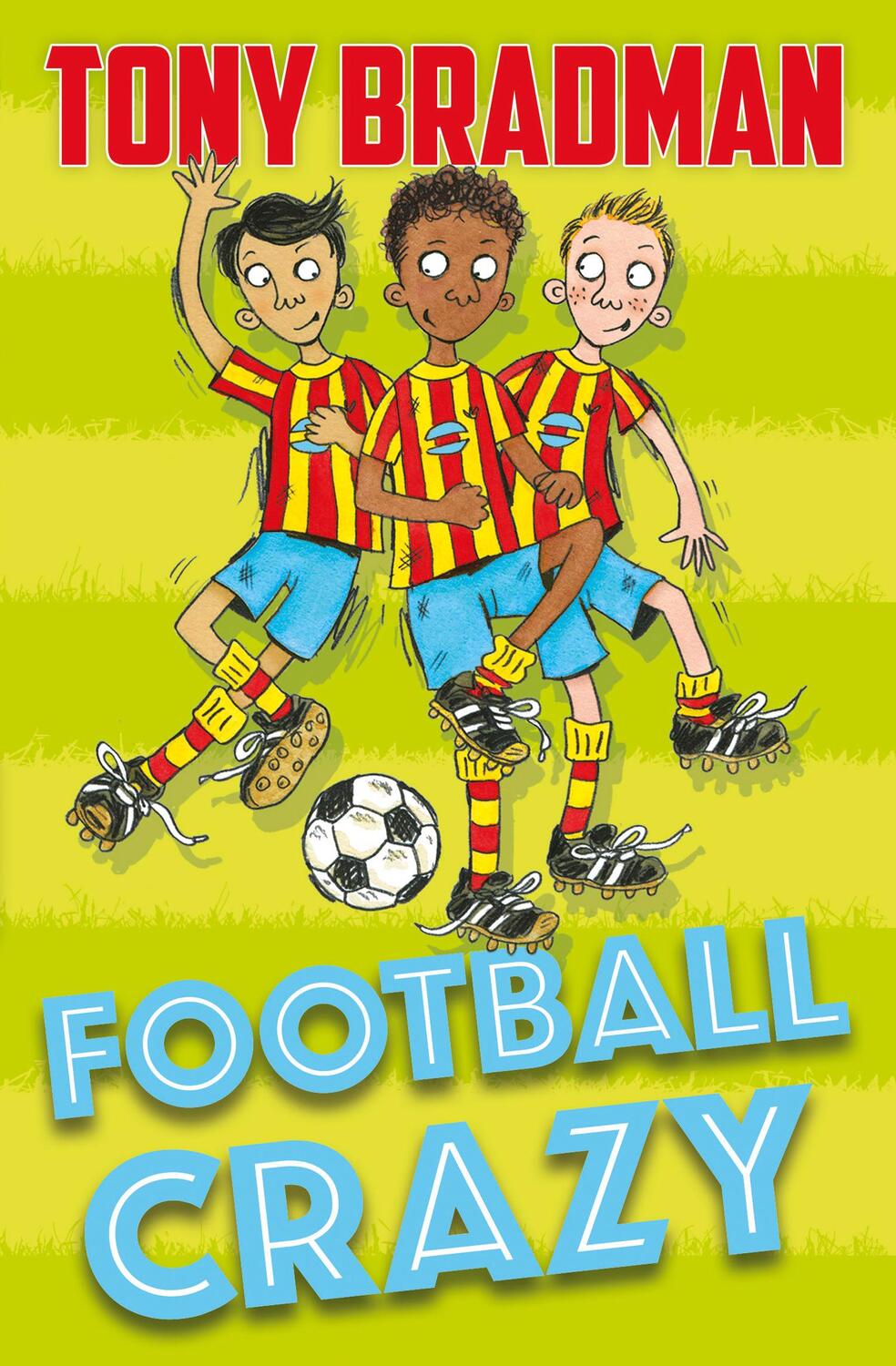 Cover: 9781781129296 | Football Crazy | Tony Bradman | Taschenbuch | 4u2read | Englisch