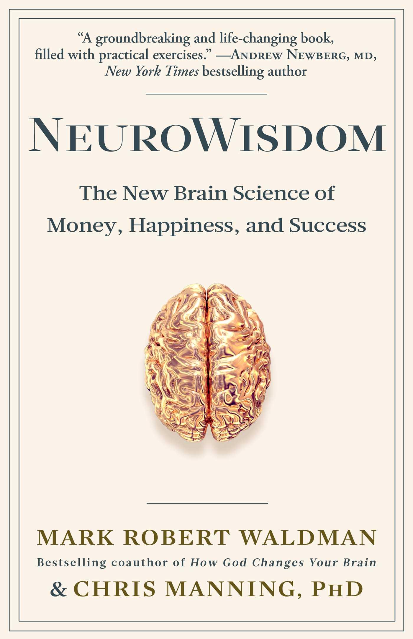 Cover: 9781635766684 | Neurowisdom | The New Brain Science of Money, Happiness, and Success