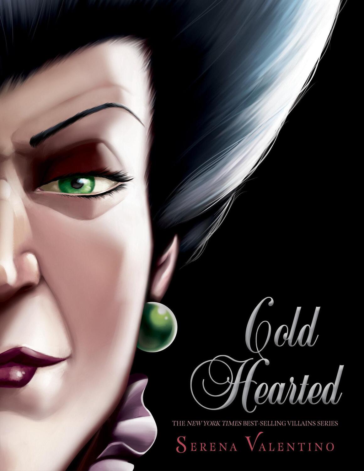 Cover: 9781368025287 | Cold Hearted-Villains, Book 8 | Serena Valentino | Buch | Villains