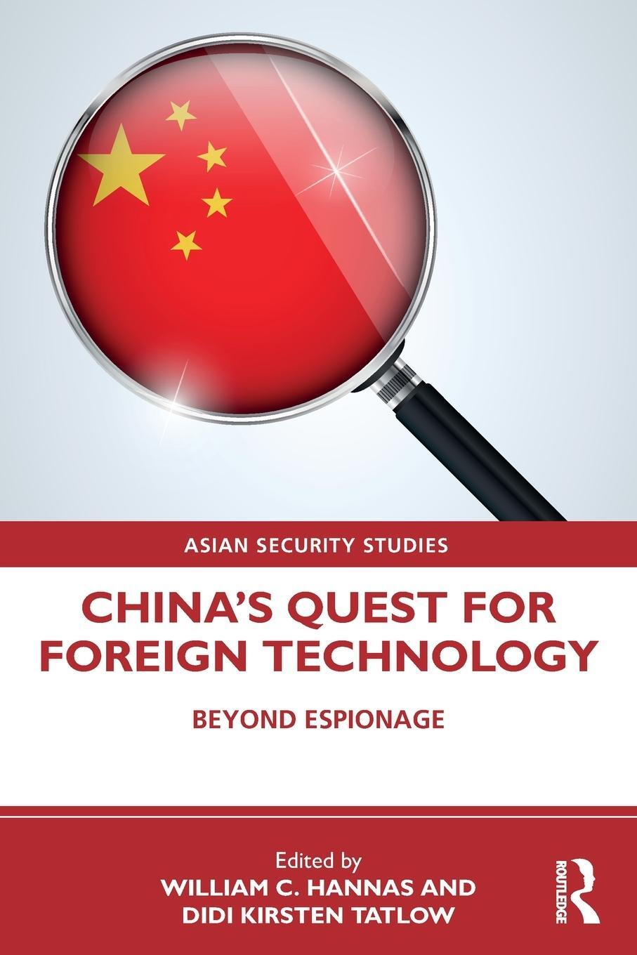 Cover: 9780367473570 | China's Quest for Foreign Technology | Beyond Espionage | Tatlow