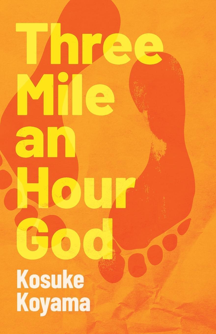 Cover: 9780334061472 | Three Mile an Hour God | Koyama Kosuke | Taschenbuch | Paperback