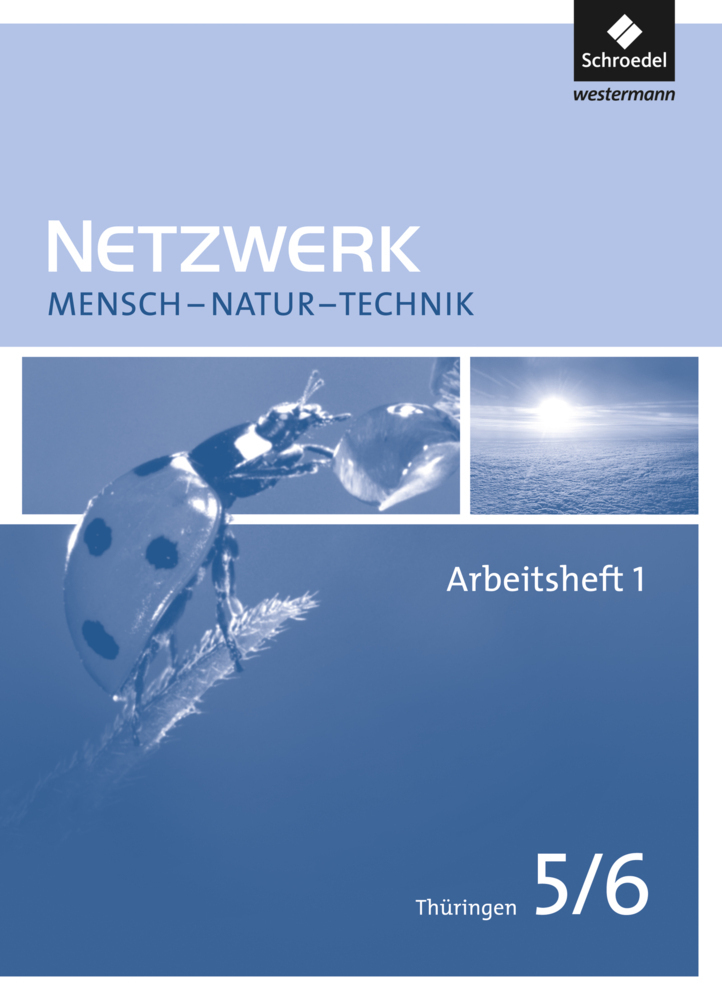 Cover: 9783507865440 | Netzwerk Mensch - Natur - Technik - Ausgabe 2009 für Thüringen. Tl.1