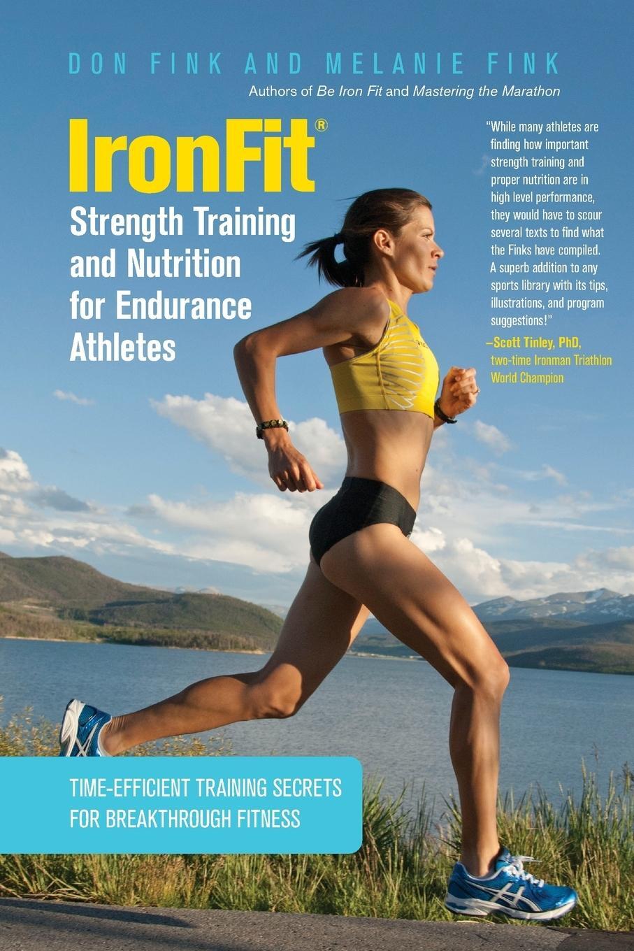 Cover: 9780762782949 | IronFit Strength Training and Nutrition for Endurance Athletes | Buch