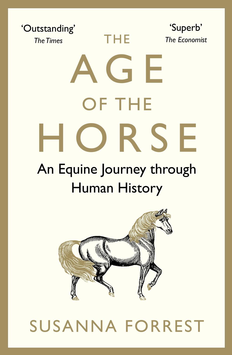 Cover: 9780857899002 | The Age of the Horse | An Equine Journey through Human History | Buch