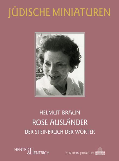 Cover: 9783955652395 | Rose Ausländer | Der Steinbruch der Wörter | Helmut Braun | Buch