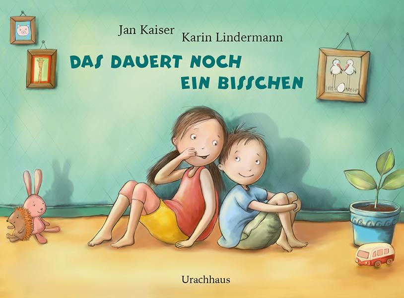 Cover: 9783825151805 | Das dauert noch ein bisschen | Jan Kaiser | Buch | 32 S. | Deutsch