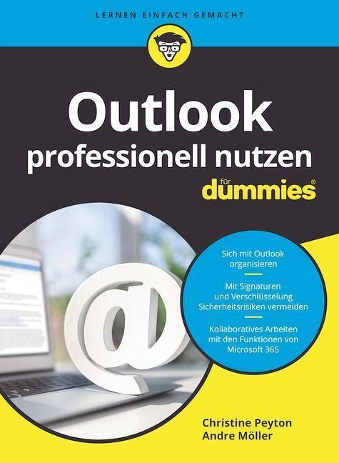Cover: 9783527720651 | Outlook professionell nutzen für Dummies | Christine Peyton (u. a.)