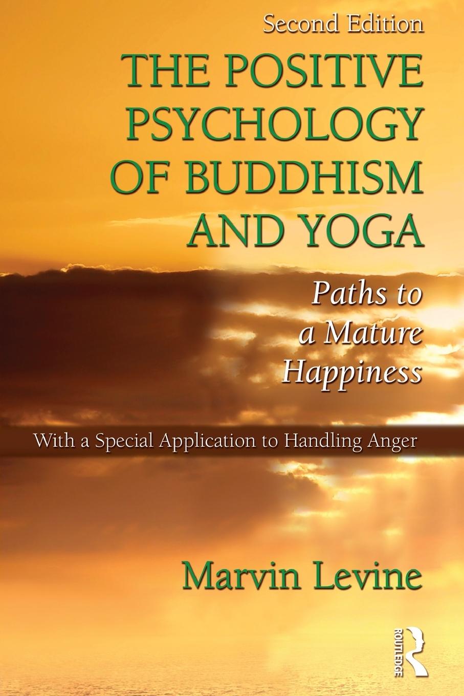 Cover: 9781848728516 | The Positive Psychology of Buddhism and Yoga | Marvin Levine | Buch