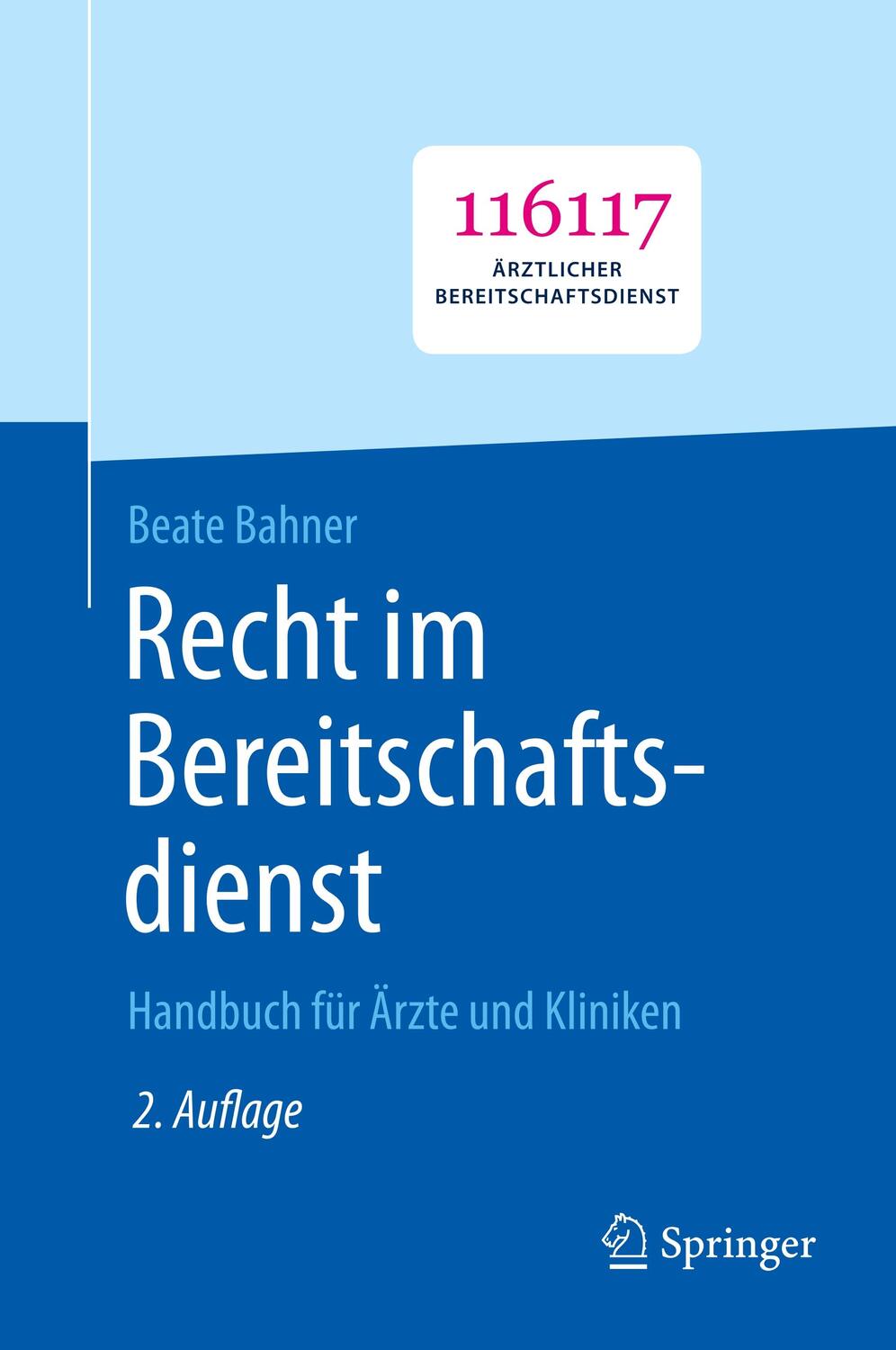 Cover: 9783662606162 | Recht im Bereitschaftsdienst | Handbuch für Ärzte und Kliniken | Buch
