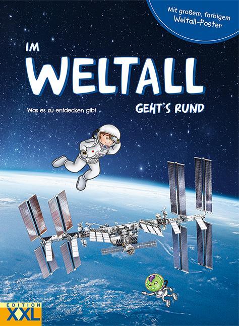 Cover: 9783897366411 | Im Weltall geht's rund - mit großem, farbigem Weltall-Poster | Buch