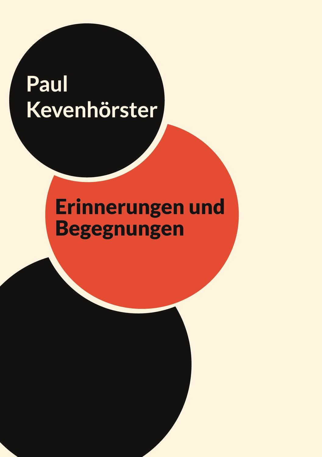 Cover: 9783755738855 | Erinnerungen und Begegnungen | Paul Kevenhörster | Buch | 208 S.