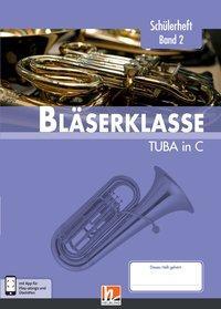 Cover: 9783862273058 | Leitfaden Bläserklasse. Schülerheft Band 2 - Tuba | Sommer | Broschüre