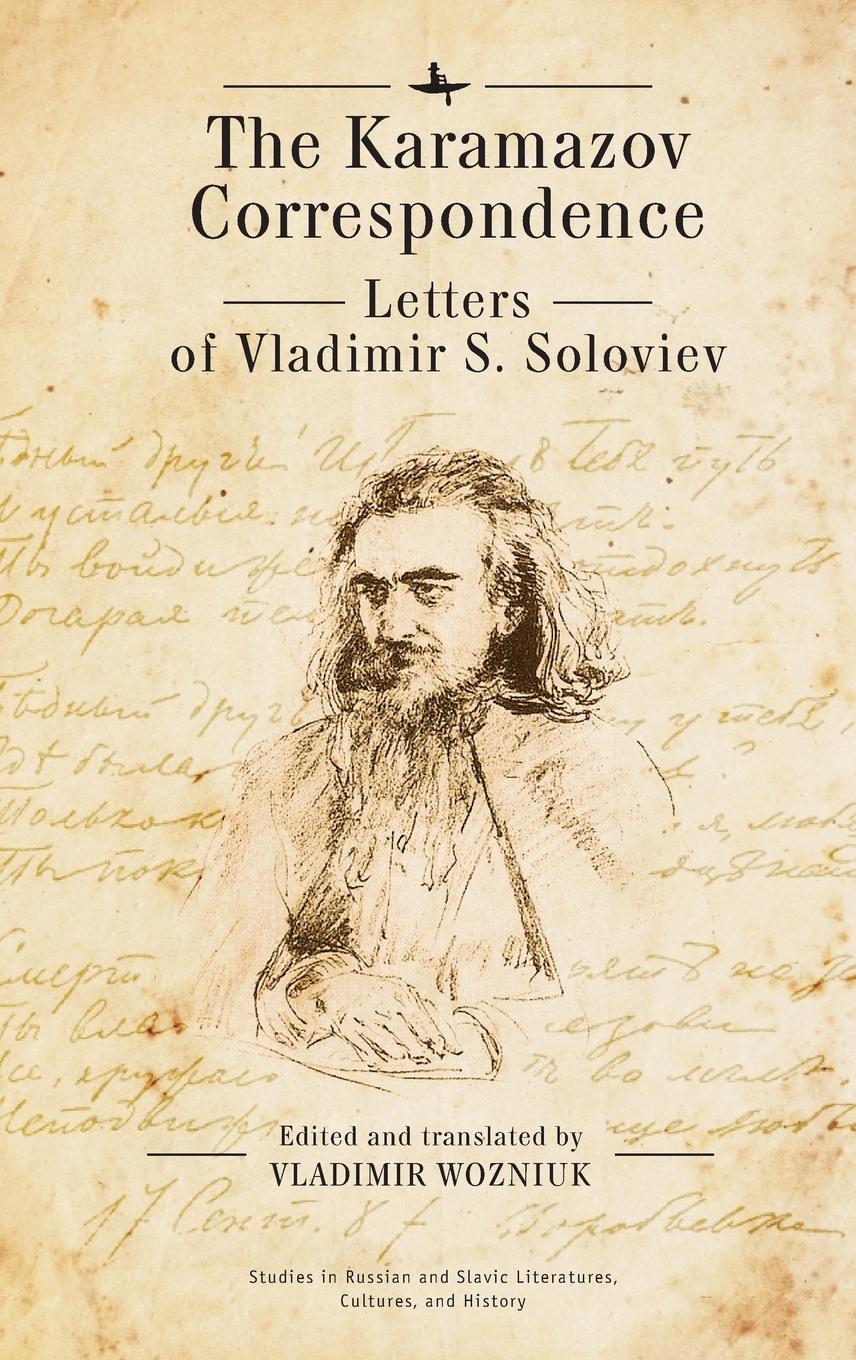 Cover: 9781644690536 | The Karamazov Correspondence | Letters of Vladimir S. Soloviev | Buch