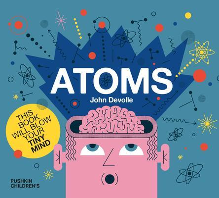 Cover: 9781782693437 | Atoms | John Devolle | Buch | Gebunden | Englisch | 2022
