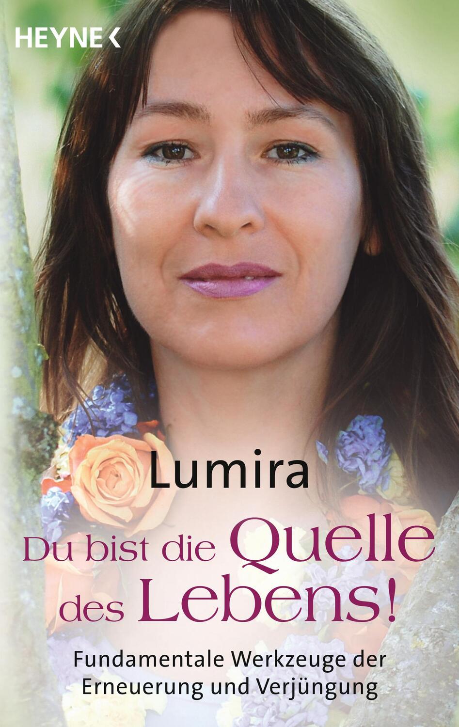 Cover: 9783453703087 | Du bist die Quelle des Lebens | Lumira | Taschenbuch | Deutsch | 2017