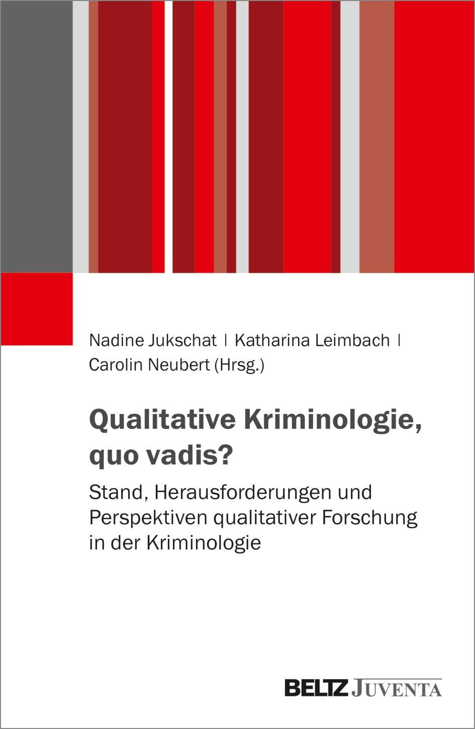 Cover: 9783779964490 | Qualitative Kriminologie, quo vadis? | Nadine Jukschat (u. a.) | Buch