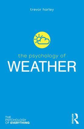 Cover: 9780815394877 | The Psychology of Weather | Trevor Harley | Taschenbuch | Englisch