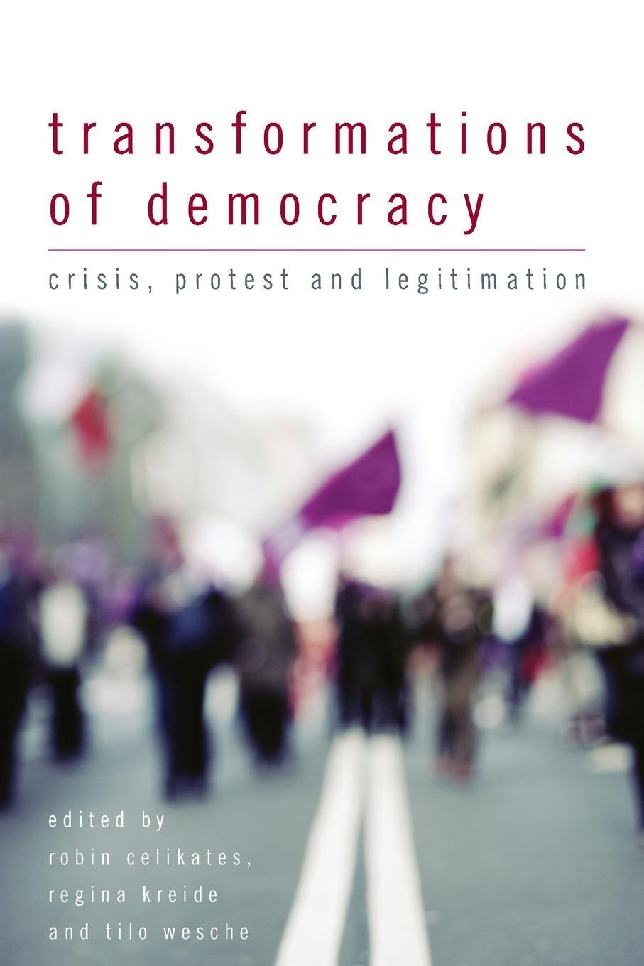 Cover: 9781783480890 | Transformations of Democracy | Crisis, Protest and Legitimation | Buch