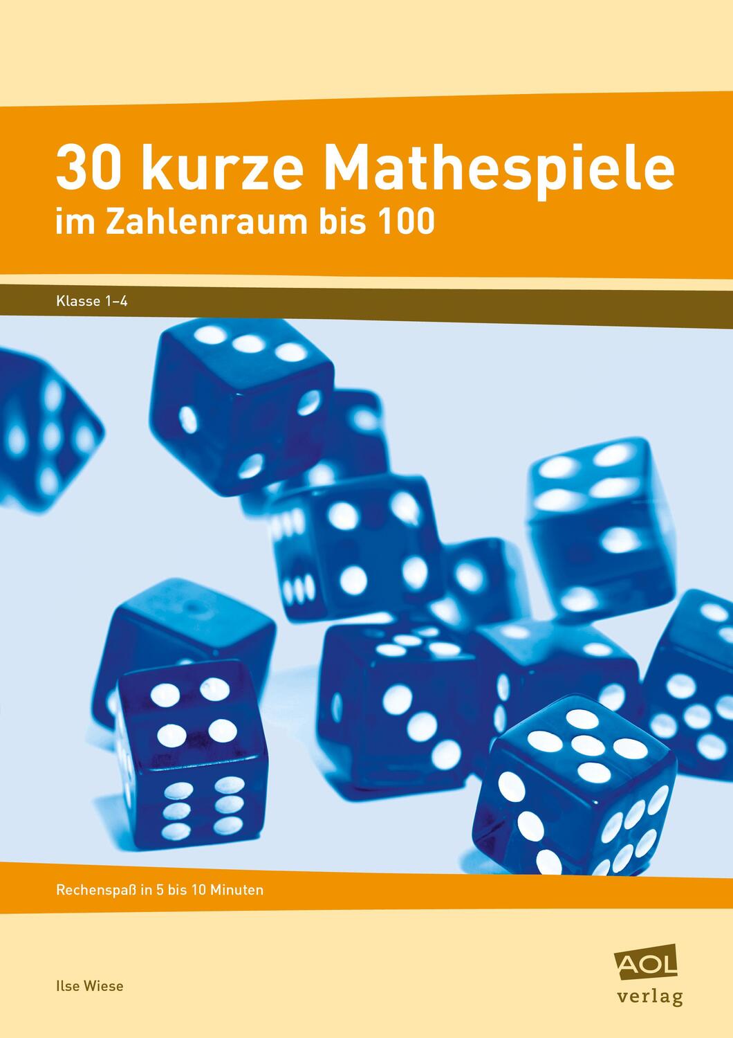 Cover: 9783403102380 | 30 kurze Mathespiele | Ilse Wiese | Broschüre | Deutsch | 2014