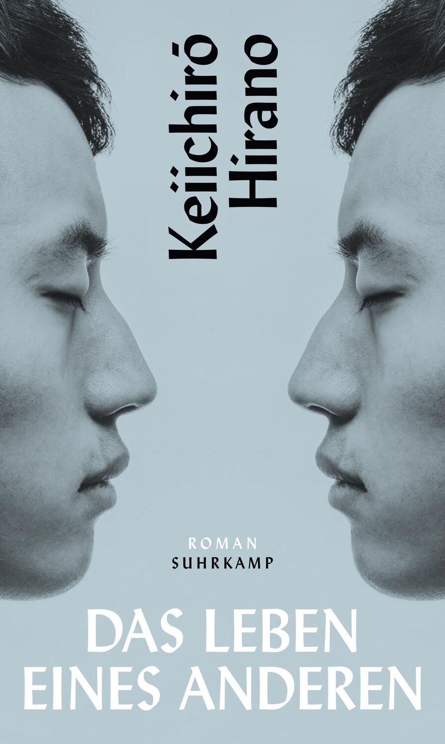 Cover: 9783518430552 | Das Leben eines Anderen | Roman | Keiichiro Hirano | Buch | 360 S.