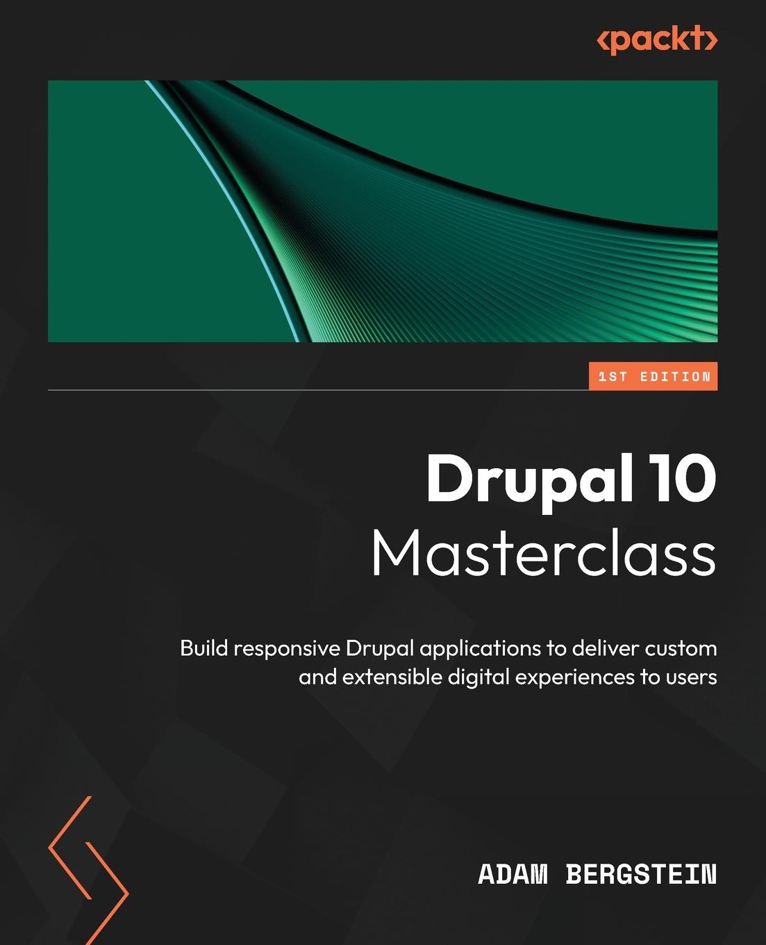 Cover: 9781837633104 | Drupal 10 Masterclass | Adam Bergstein | Taschenbuch | Englisch | 2023