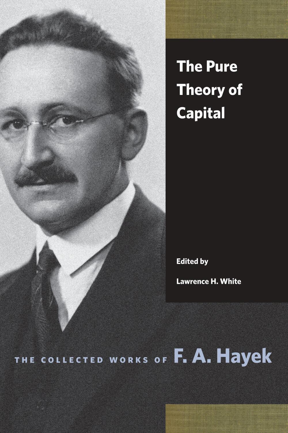 Cover: 9780865978454 | The Pure Theory of Capital | F. A. Hayek | Taschenbuch | Englisch