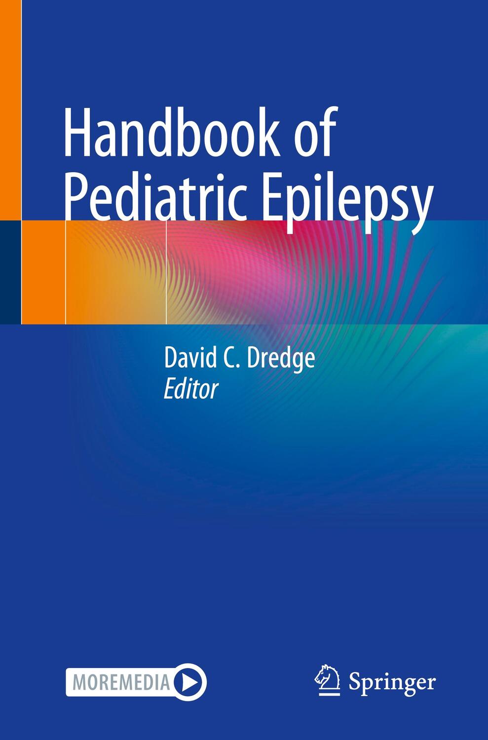 Cover: 9783319082899 | Handbook of Pediatric Epilepsy | David C. Dredge | Taschenbuch | 2022