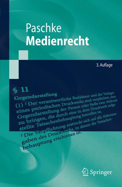 Cover: 9783540490876 | Medienrecht | Marian Paschke | Taschenbuch | Springer-Lehrbuch | 2009