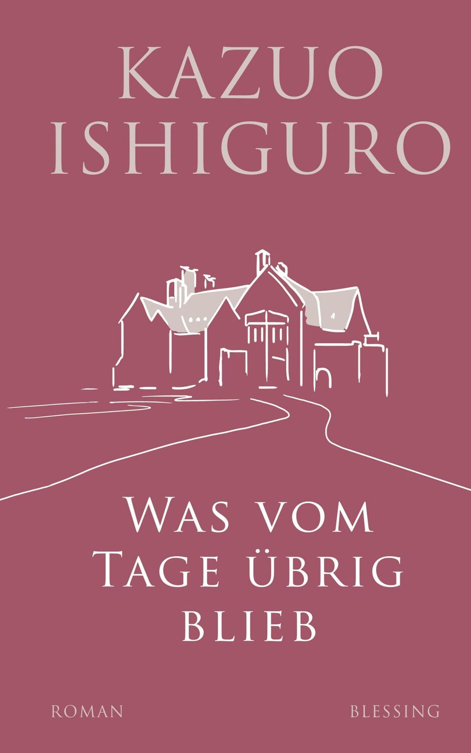 Cover: 9783896676405 | Was vom Tage übrig blieb | Kazuo Ishiguro | Buch | 288 S. | Deutsch