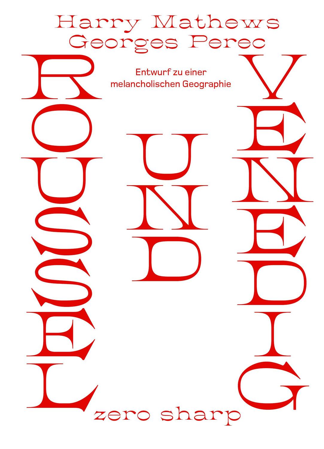 Cover: 9783945421079 | Roussel und Venedig | Entwurf zu einer melancholischen Geographie