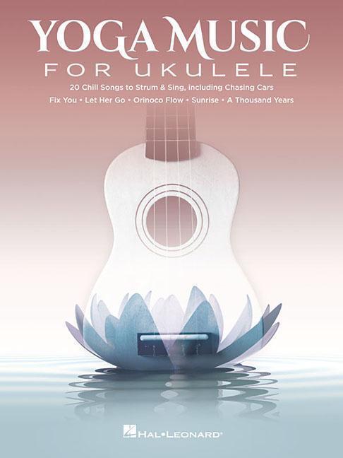 Cover: 888680890179 | Yoga Music for Ukulele | Taschenbuch | Buch | Englisch | 2019