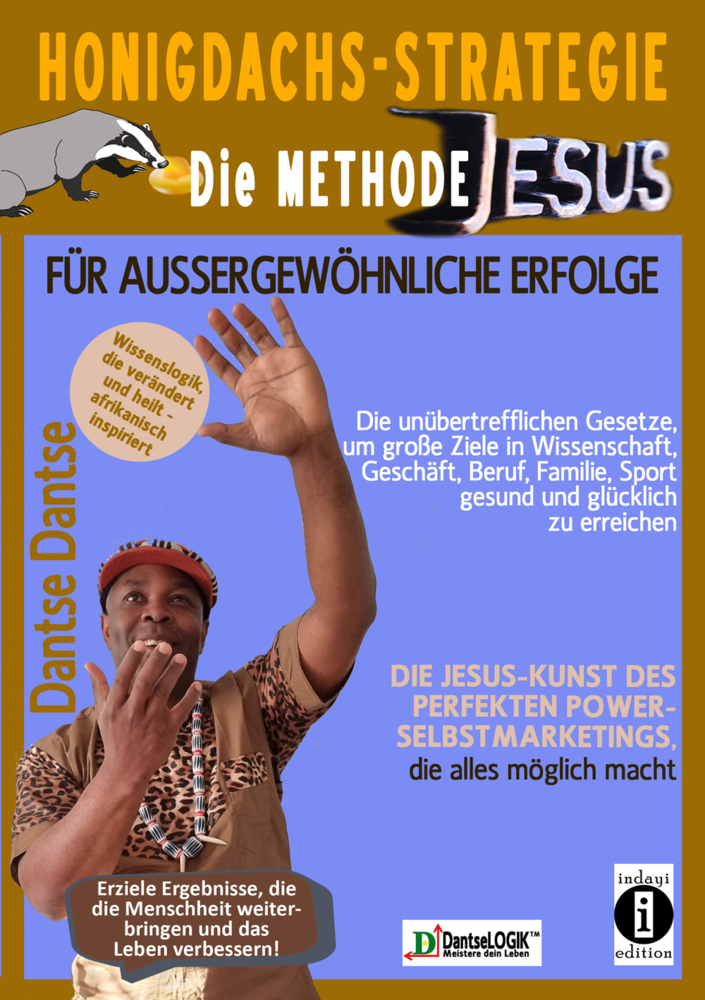 Cover: 9783948721930 | Honigdachs-Strategie: Die Methode Jesus für außergewöhnliche...