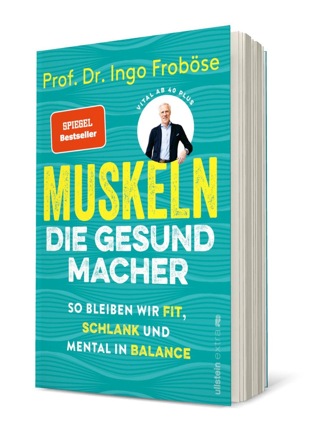 Bild: 9783864932205 | Muskeln - die Gesundmacher | Ingo Froböse | Taschenbuch | Deutsch