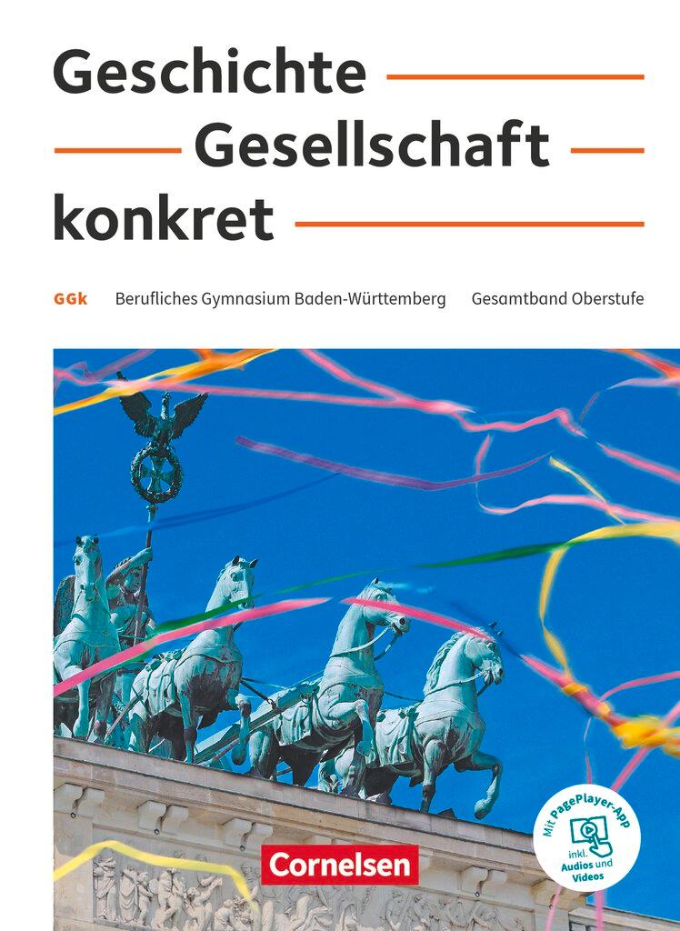 Cover: 9783064519343 | Geschichte, Gesellschaft, konkret. 11.-13. Schuljahr - Berufliches...