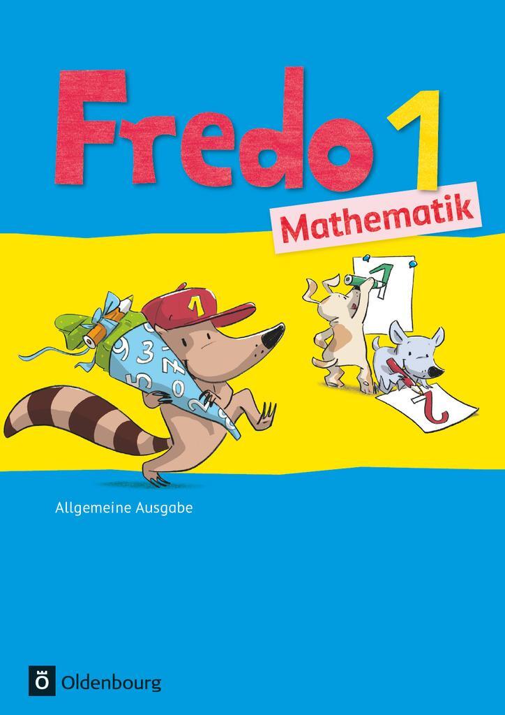 Cover: 9783637018624 | Fredo Mathematik Ausgabe A 1. Schuljahr. Schülerbuch mit...