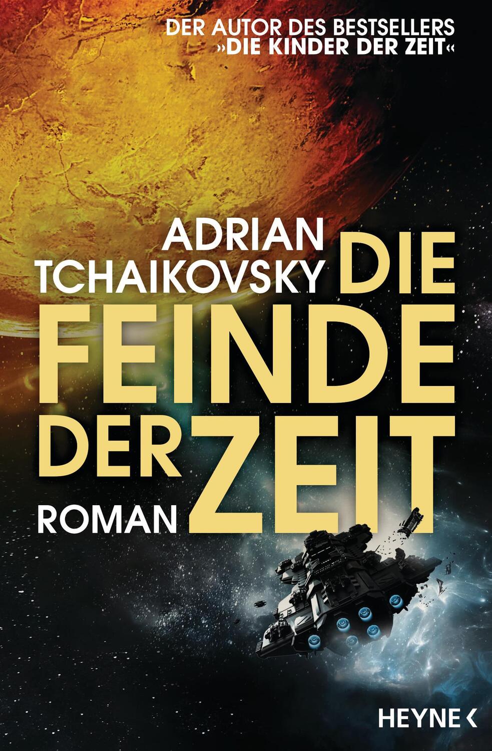 Cover: 9783453322929 | Die Feinde der Zeit | Adrian Tchaikovsky | Taschenbuch | Die Zeit-Saga