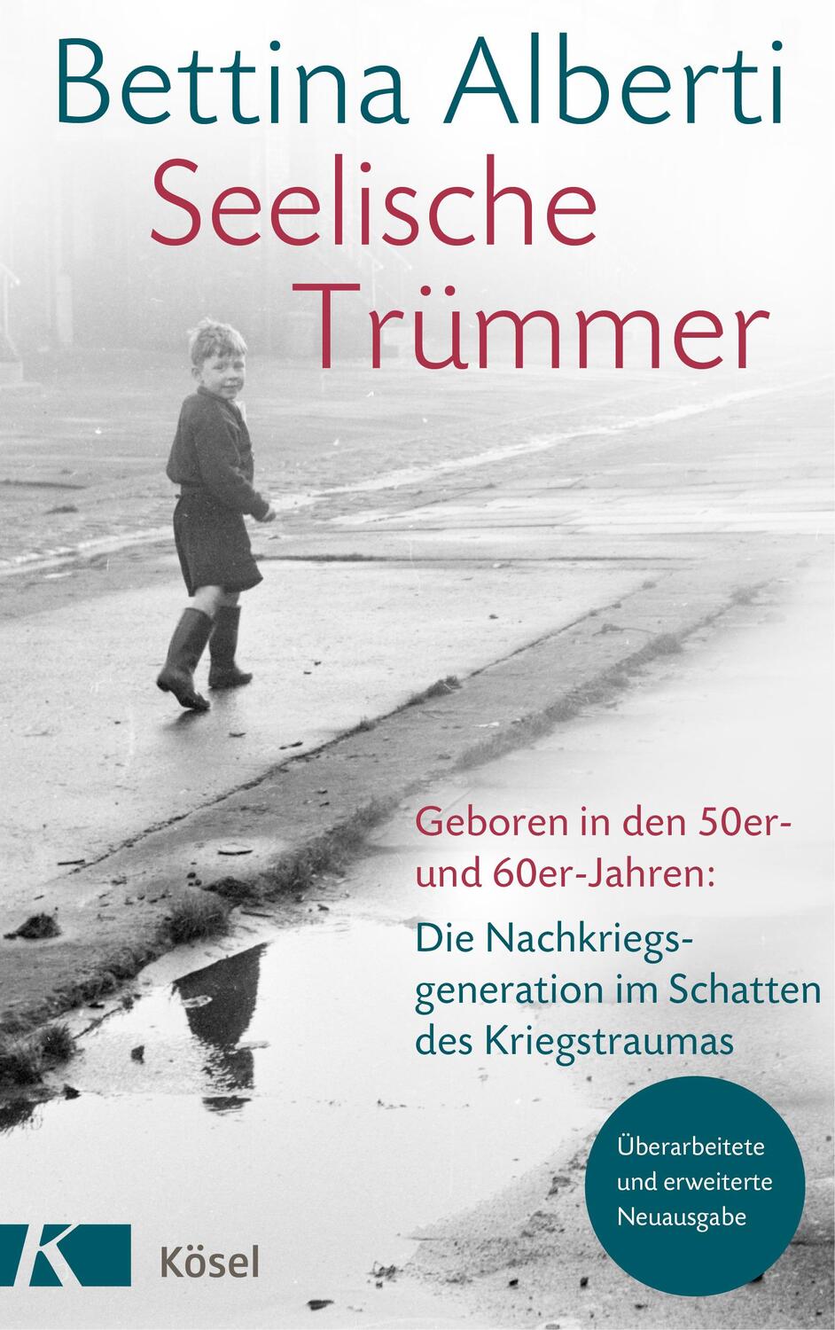 Cover: 9783466347537 | Seelische Trümmer | Bettina Alberti | Buch | Deutsch | 2019 | Kösel