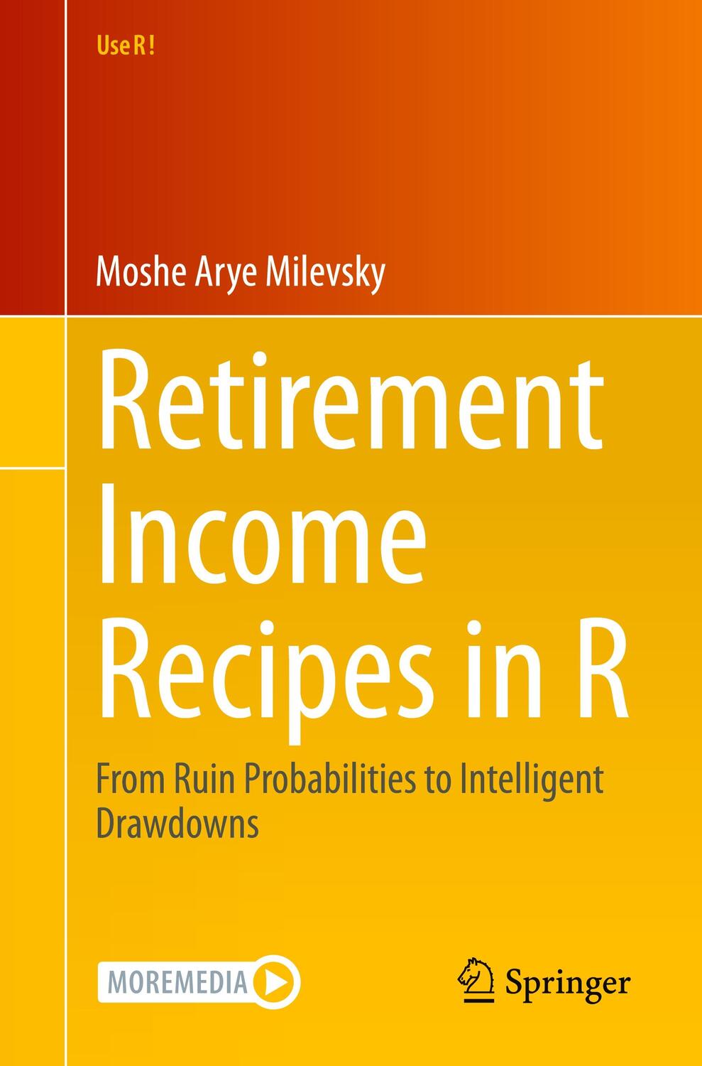 Cover: 9783030514334 | Retirement Income Recipes in R | Moshe Arye Milevsky | Taschenbuch