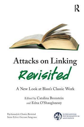 Cover: 9781782203032 | "Attacks on Linking" Revisited | A New Look at Bion's Classic Work