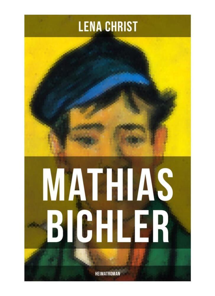 Cover: 9788027262830 | Mathias Bichler (Heimatroman) | Lena Christ | Taschenbuch