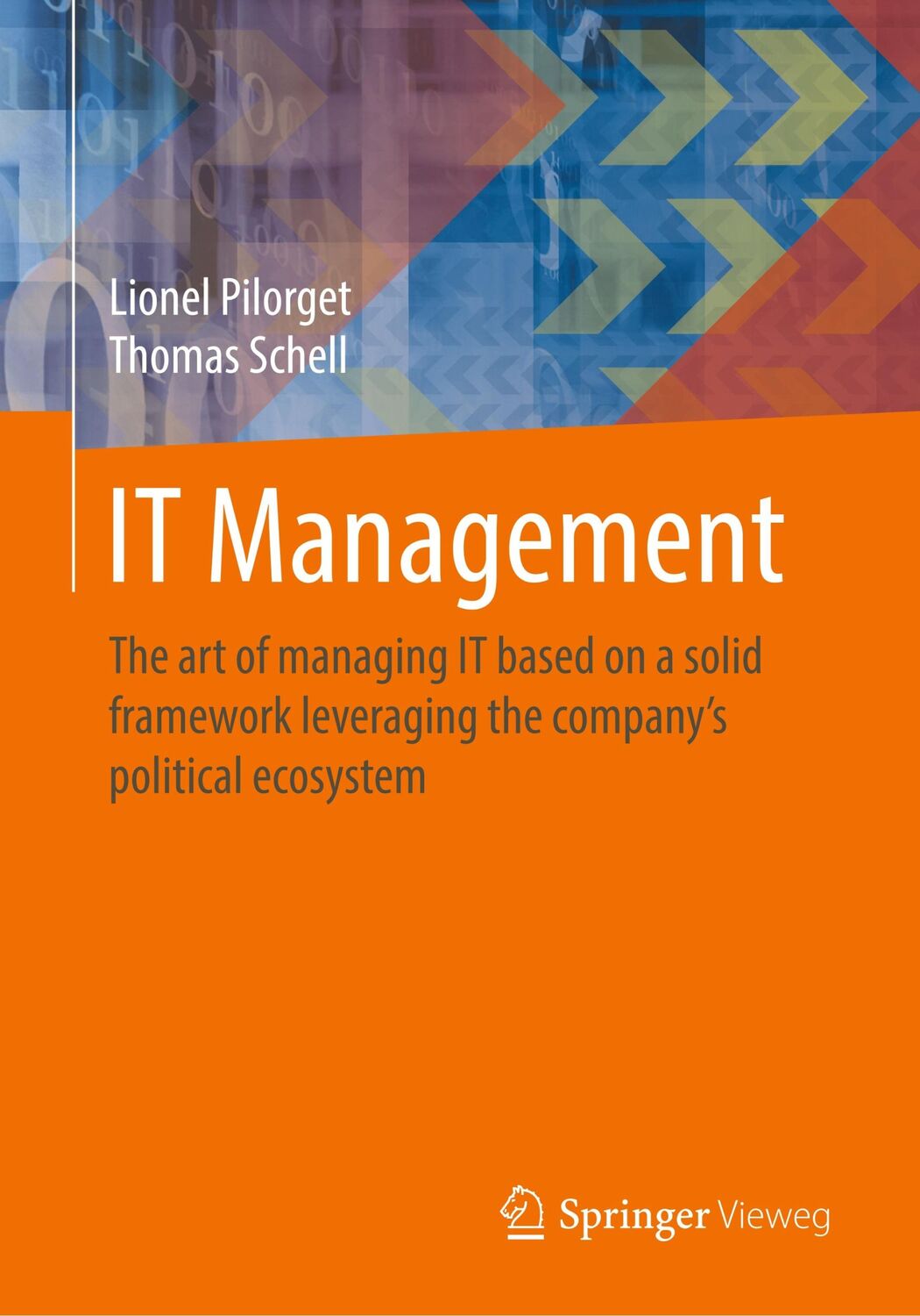 Cover: 9783658193089 | IT Management | Thomas Schell (u. a.) | Taschenbuch | Paperback | x