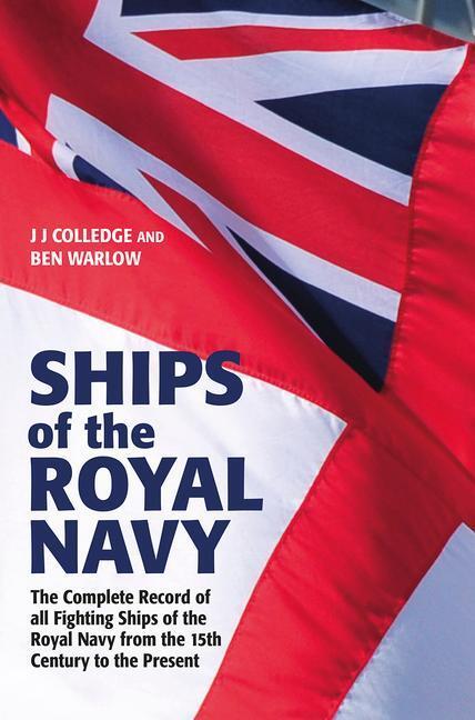 Cover: 9781526793270 | Ships of the Royal Navy | Ben Warlow (u. a.) | Buch | Englisch | 2021