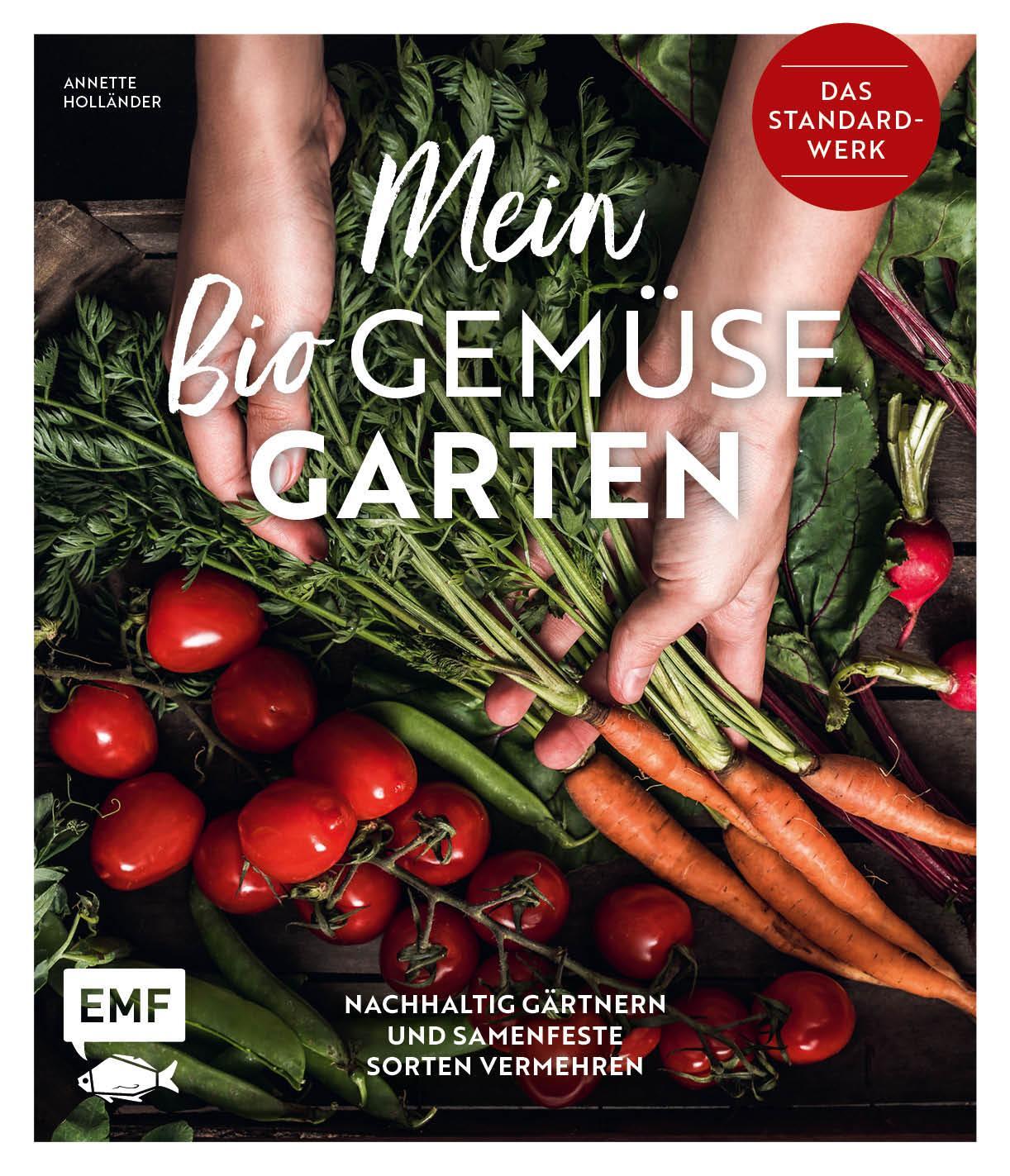 Cover: 9783745913347 | Mein Biogemüse-Garten | Annette Holländer | Buch | Deutsch | 2023