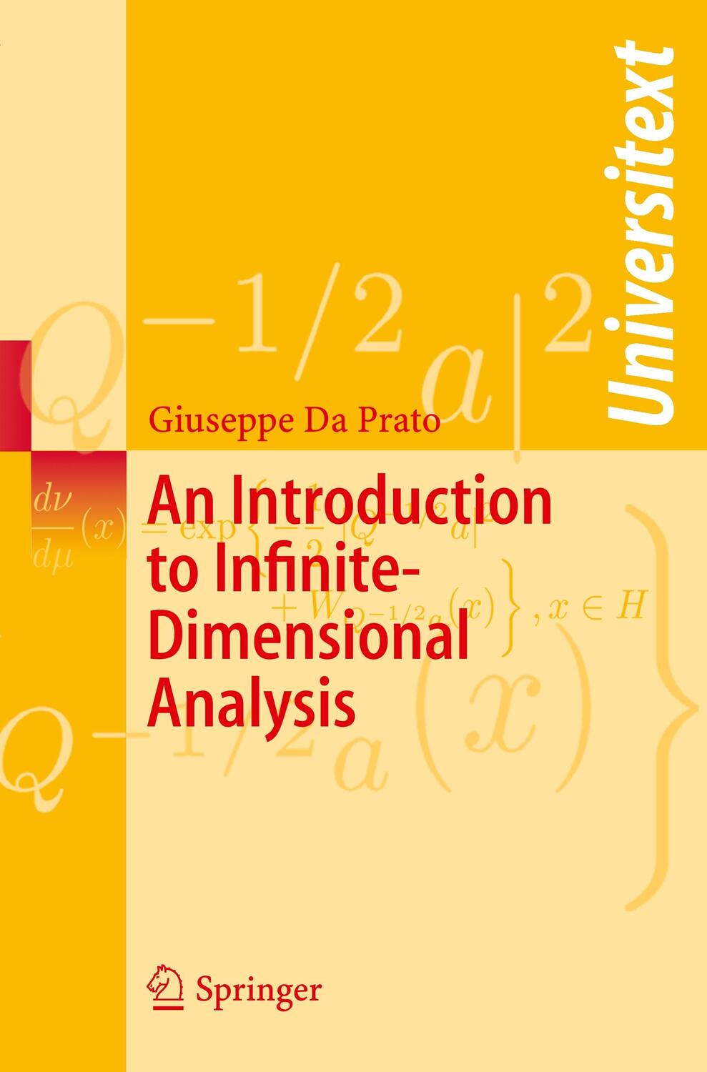 Cover: 9783642421686 | An Introduction to Infinite-Dimensional Analysis | Giuseppe Da Prato