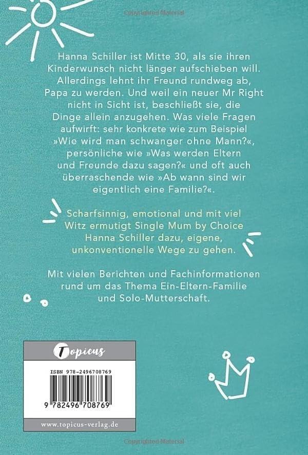 Rückseite: 9782496708769 | Warum nicht solo?! | Mama-Werden geht auch ohne Märchenprinz | Buch