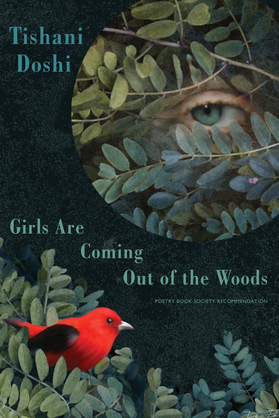 Cover: 9781780371979 | Girls are Coming Out of the Woods | Tishani Doshi | Taschenbuch | 2022