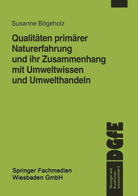 Cover: 9783322974464 | Qualitäten primärer Naturerfahrung und ihr Zusammenhang mit...