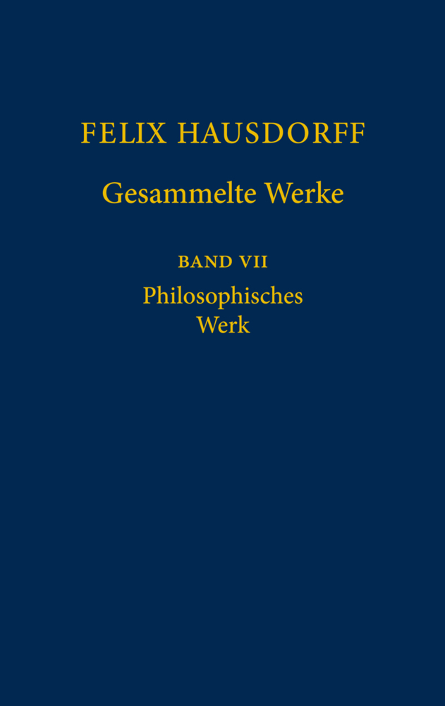 Cover: 9783540208365 | Felix Hausdorff - Gesammelte Werke Band VII | Felix Hausdorff | Buch