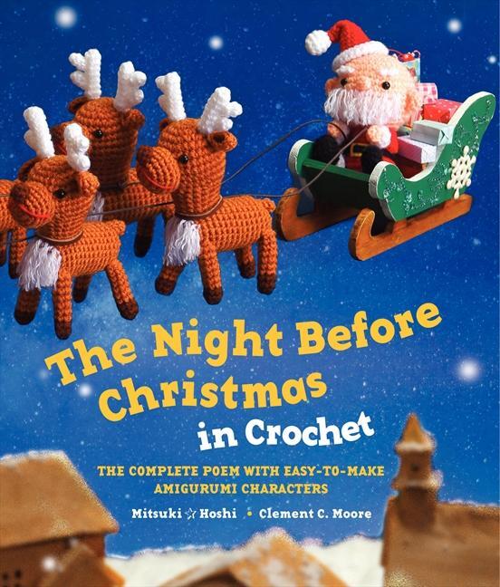 Cover: 9780062337917 | The Night Before Christmas in Crochet | Clement C Moore (u. a.) | Buch