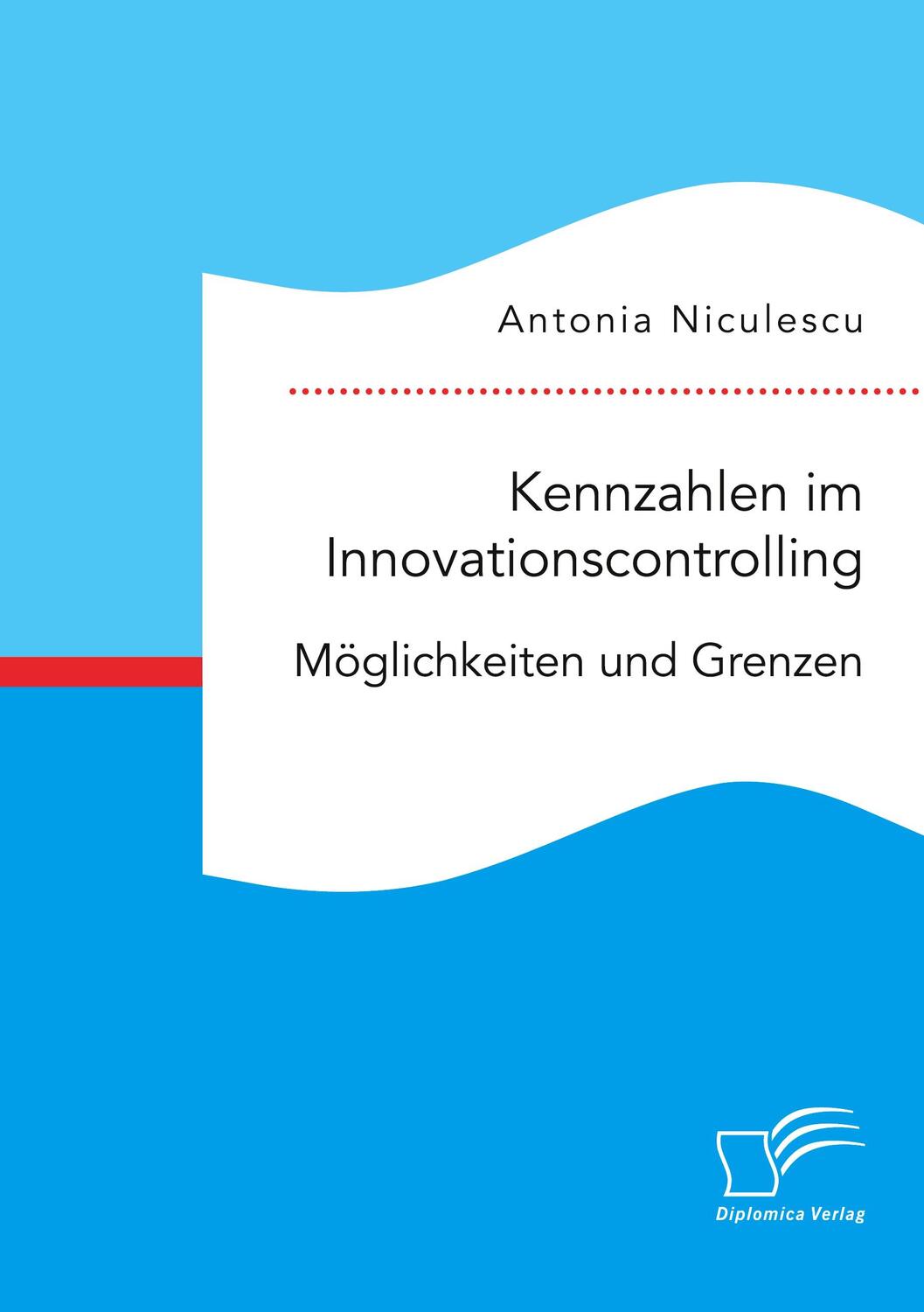 Cover: 9783961468461 | Kennzahlen im Innovationscontrolling. Möglichkeiten und Grenzen | Buch